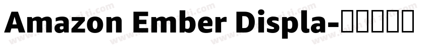 Amazon Ember Displa字体转换